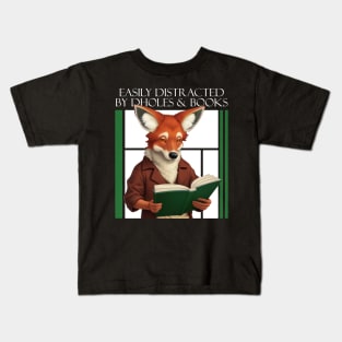 Easily Distracted By Dholes & Books - Whimsical Reading Companion Kids T-Shirt